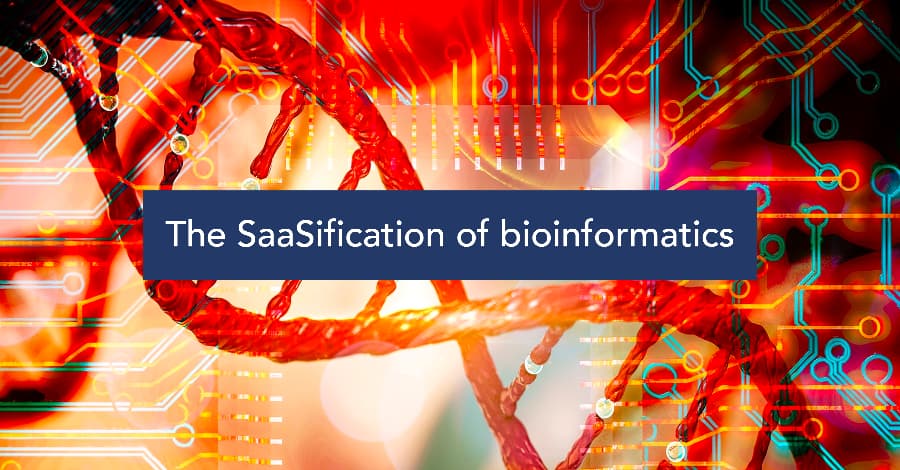 The SaaSification of Bioinformatics